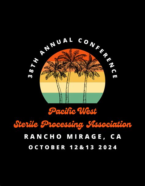 Pacific West Sterile Processing Association .